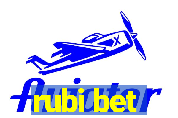 rubi bet